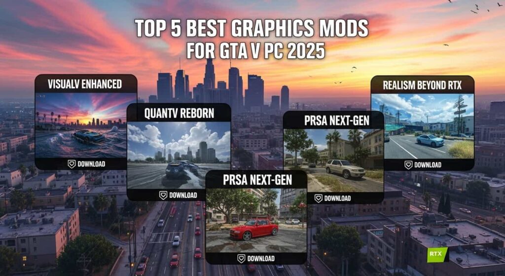 Top 5 Best Graphics Mods for GTA V PC 2025 Download